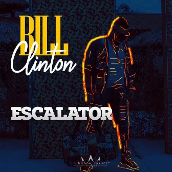 Escalator by Bill Clinton