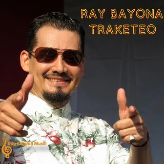 Traketeo by Ray Bayona