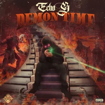 Demon Time by Echo G