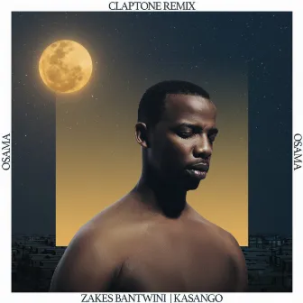 Osama (Claptone Remix) by Zakes Bantwini