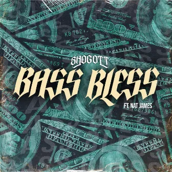 Bass Bless by Shogott