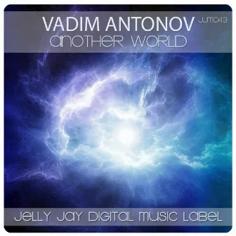 Another World by Vadim Antonov