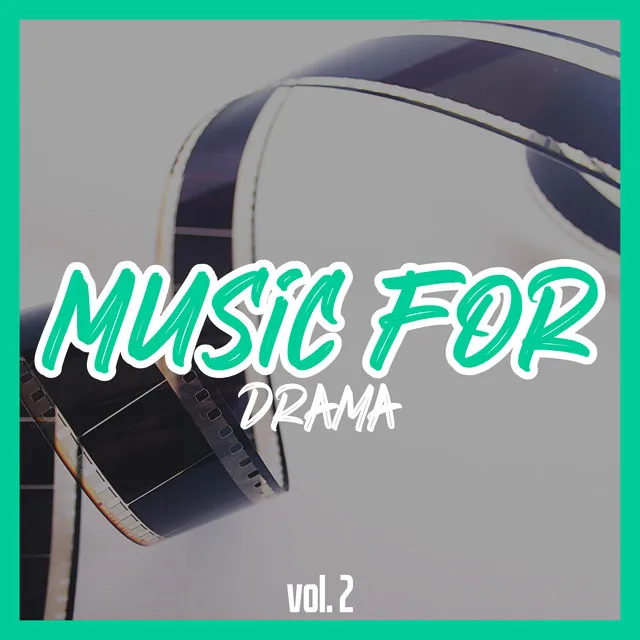 Music for Drama, Vol. 2