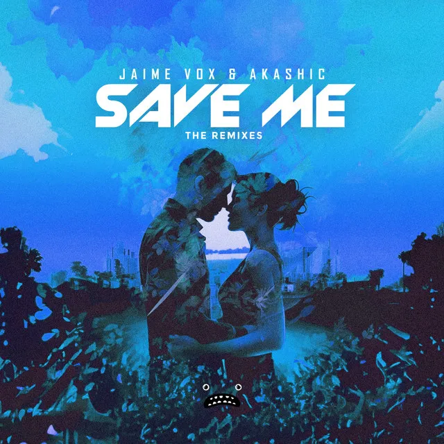 Save Me - Akashic Remix