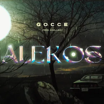 Gocce by Alekos