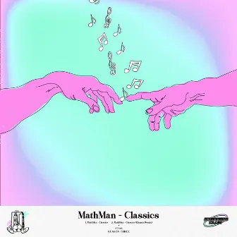 Classics by MathMan