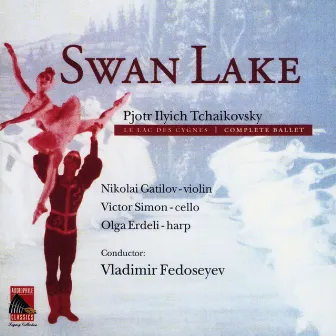 Tchaikovsky: Swan Lake by Victor Simon