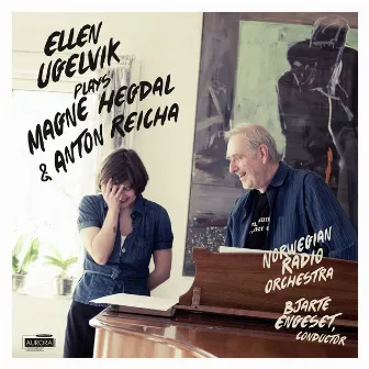 Ellen Ugelvik Plays Magne Hegdal and Anton Reicha by Magne Hegdal