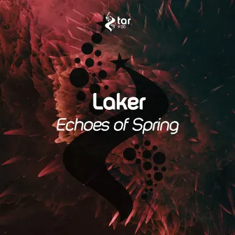 Echoes Of Spring by Laker