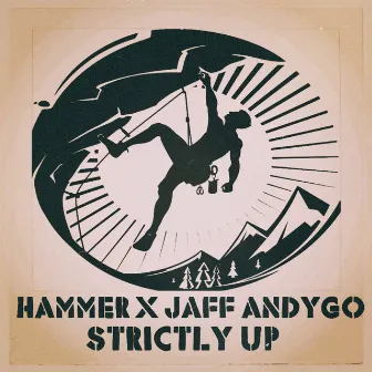 Strictly Up by HAMMER