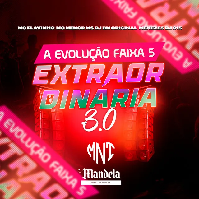 A Evolução Faixa 5 Extraordinária 3.0