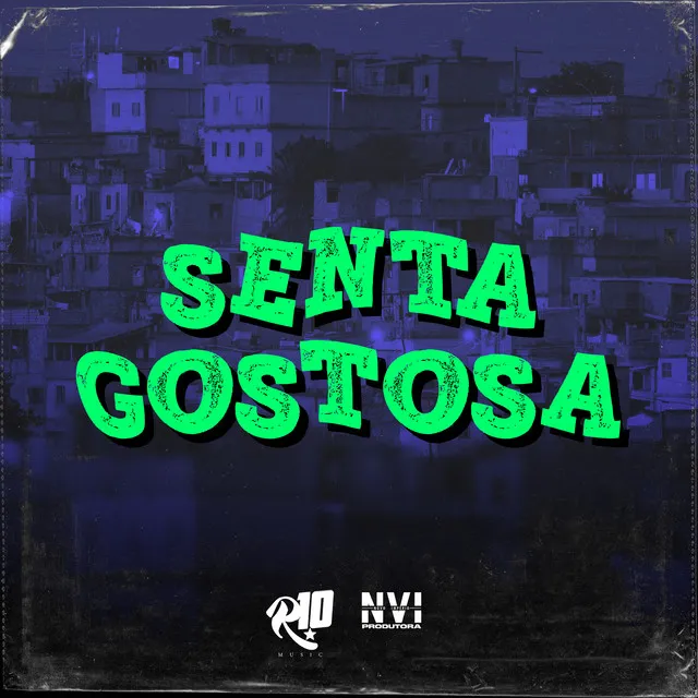 Senta Gostosa