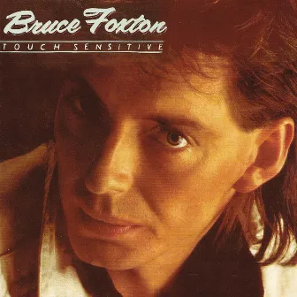 Touch Sensitive (Expanded Edition) by Bruce Foxton