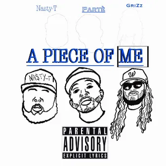 A PIECE OF ME by Parte'