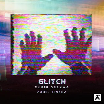 Glitch by Kebin Solera