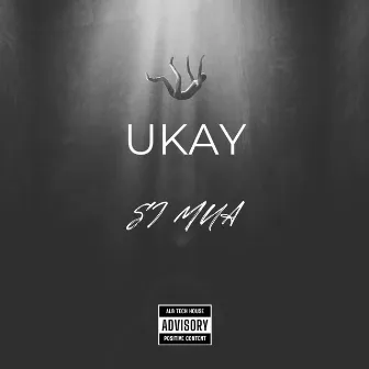 Si Mua by UKAY