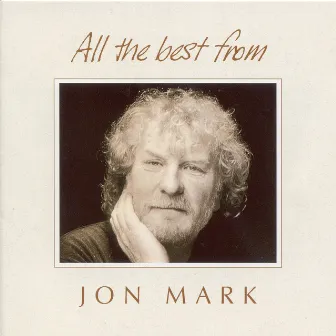 Mark, Jon: All the Best From Jon Mark by Jon Mark