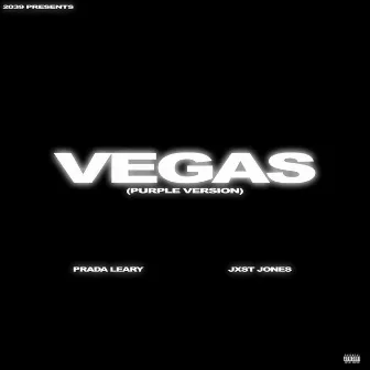 VEGAS (PURPLE VERSION) by Prada Leary