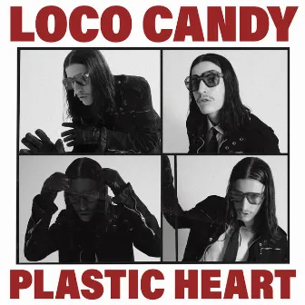 Plastic Heart by Loco Candy