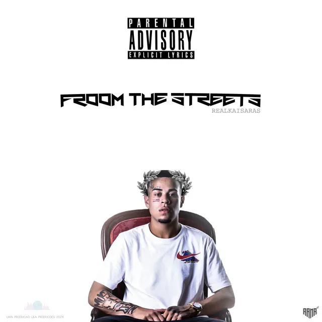 Froom The Streets (Vida Bandida)