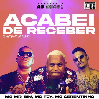 Acabei de Receber by Mc gerentinho