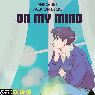 On My Mind by Jack On Decks