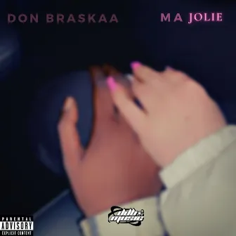 Ma Jolie by Don Braskaa