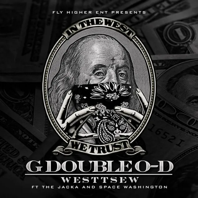 G Double O - D (feat. the Jacka & Space Washington)