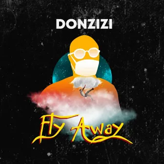 Fly Away by Donzizi