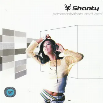 Persembahan Dari Hati by Shanty