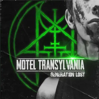 Generation Lost by Motel Transylvania