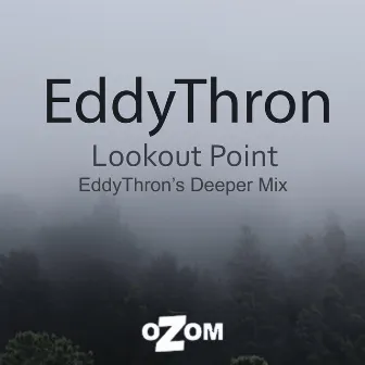 Lookout Point (Deeper Mix) by EddyThron