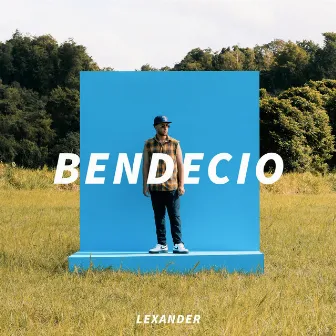 Bendecio by Lexander