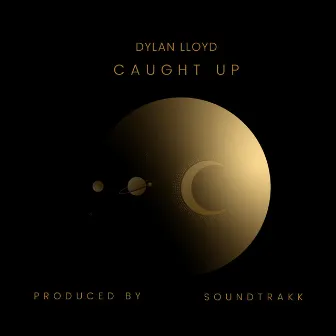 Caught Up by Dylan Lloyd