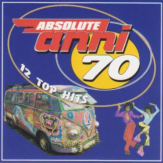 Absolute 'anni 70 ' by Devil's Group