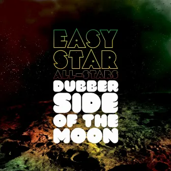 Dubber Side of the Moon by Easy Star All-Stars