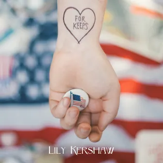 For Keeps by Lily Kershaw