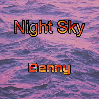 Night Sky by Benny