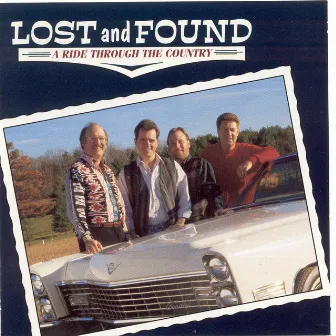 A Ride Through The Country by Lost and Found