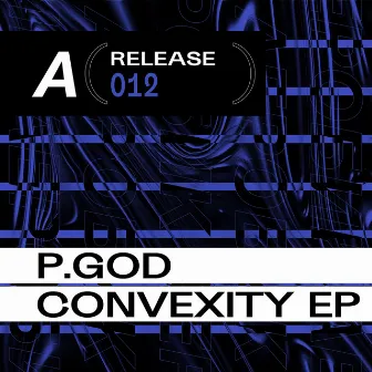 Convexity EP by P.God