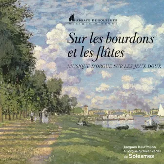 Sur les bourdons et les flûtes by Jacques Kauffmann