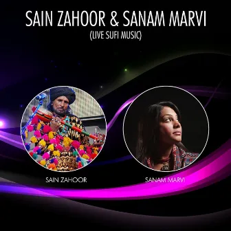 Sain Zahoor & Sanam Marvi (Live) by Sain Zahoor