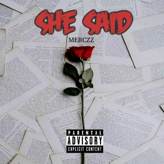 She Said by Merczz