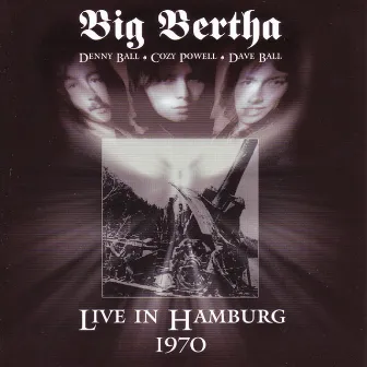 Live In Hamburg 1970 by Big Bertha