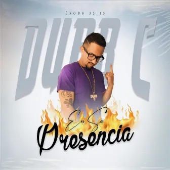 En Su Presencia by Dubb C