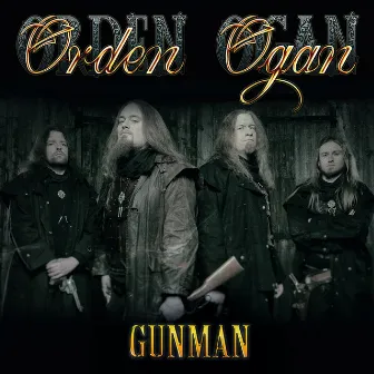 Gunman by Orden Ogan