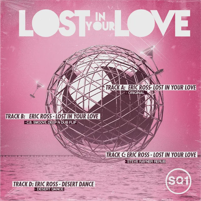 Lost in Your Love - C.B.SMOOVE Deep N Dup Flip