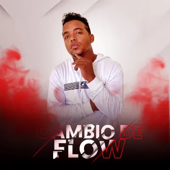 Cambio De Flow by Engels Grow el Elegido