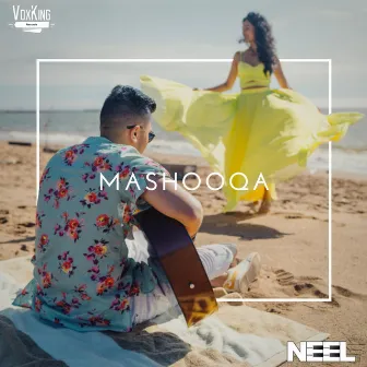 Mashooqa by NEEL