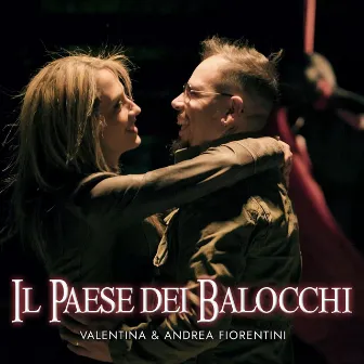 Il Paese dei Balocchi by Valentina & Andrea Fiorentini